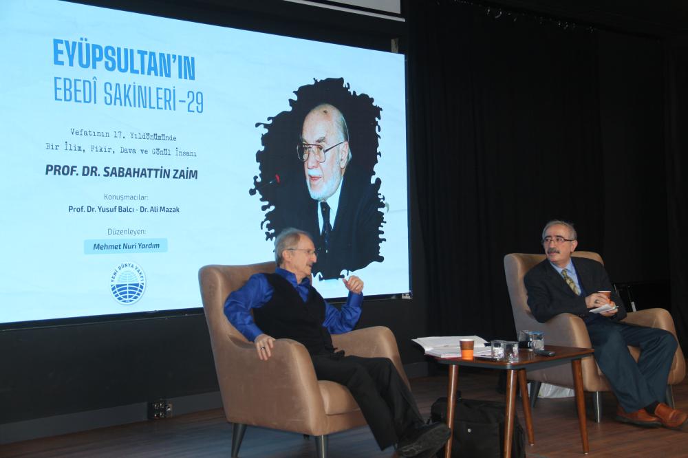İLİM VE HİZMETE ADANMIŞ BİR HAYAT PROF. DR. SABAHATTİN ZAİM ANILDI