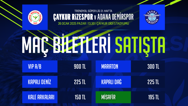 ÇAYKUR RİZESPOR – ADANA DEMİRSPOR MAÇI BİLETLERİ SATIŞTA!