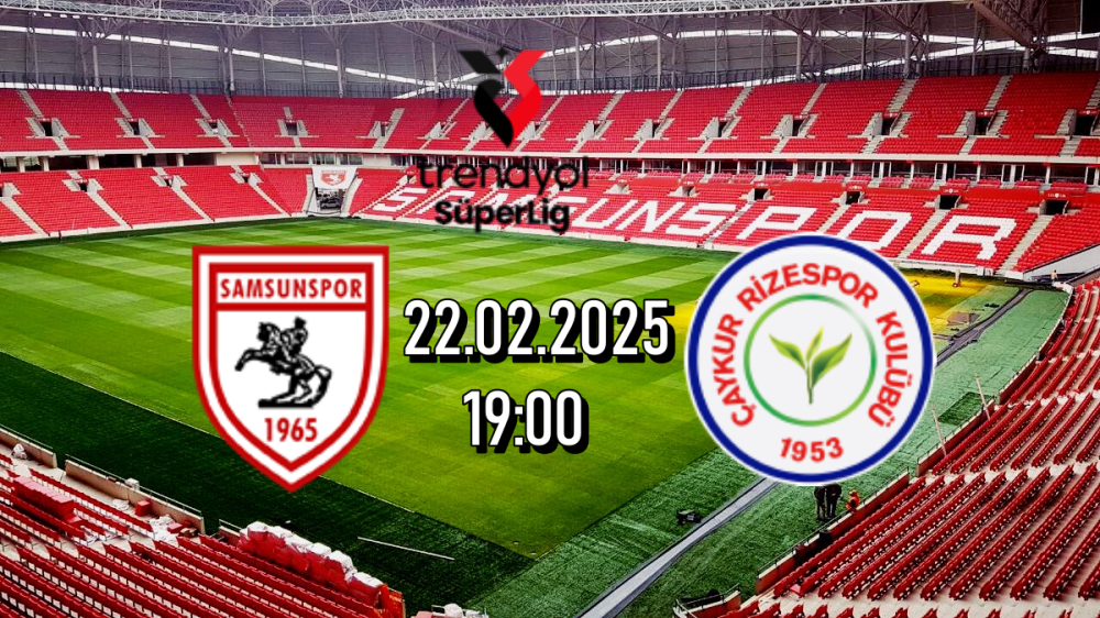 ÇAYKUR RİZESPOR, KARADENİZ DERBİSİNDE SAMSUNSPOR’A KONUK OLUYOR