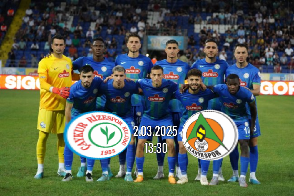 ÇAYKUR RİZESPOR - CORENDON ALANYASPOR'U İLE KARŞILAŞACAK