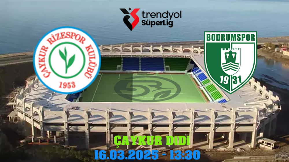 RİZESPOR, EVİNDE BODRUM FK’YI AĞIRLIYOR! İŞTE MAÇIN DETAYLARI